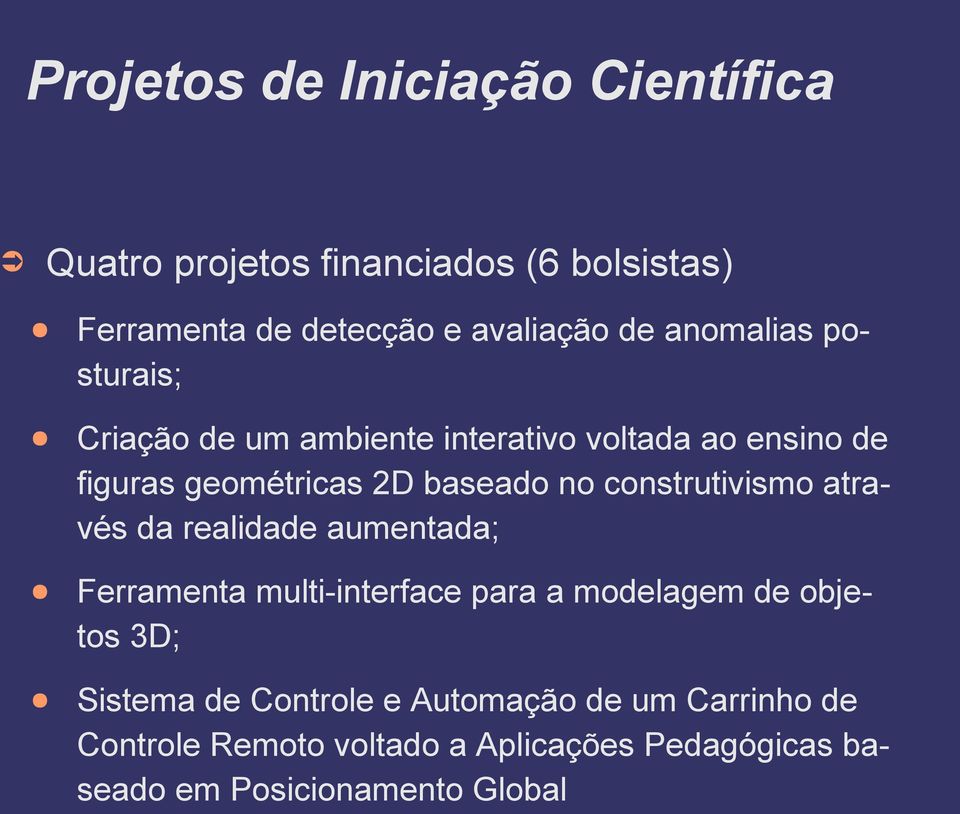 construtivismo através da realidade aumentada; Ferramenta multi-interface para a modelagem de objetos 3D; Sistema