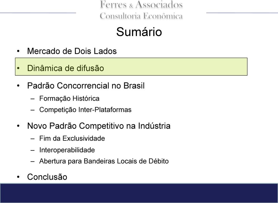 Inter-Plataformas Novo Padrão Competitivo na Indústria Fim da