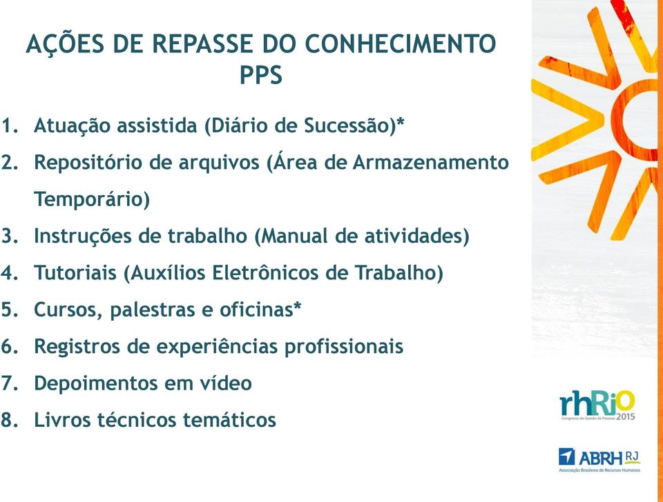 Instruções de trabalho (Manual de atividades) 4.