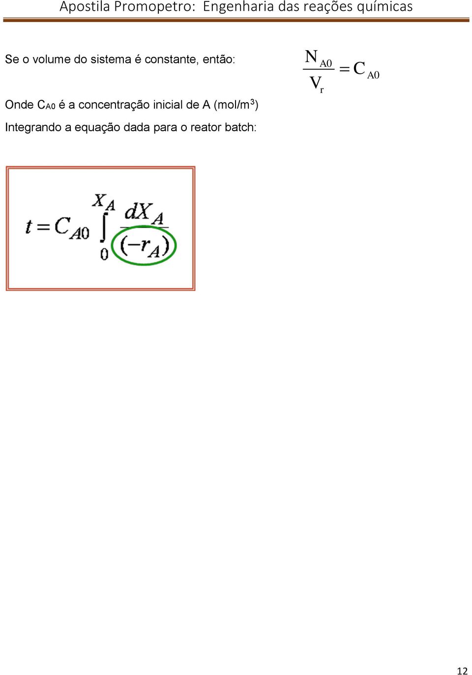 inicial de A (mol/m 3 ) Integrando a