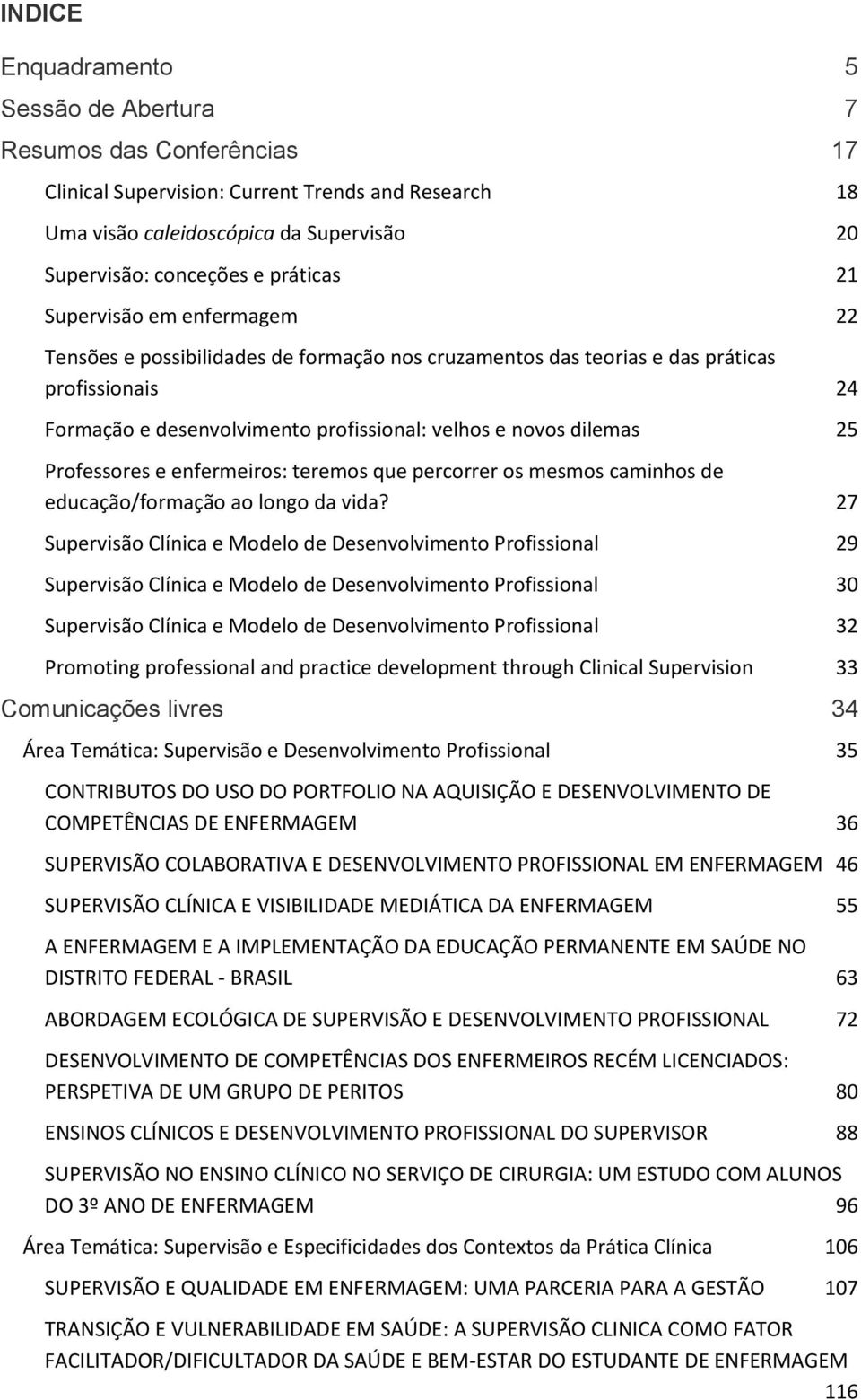 Professores e enfermeiros: teremos que percorrer os mesmos caminhos de educação/formação ao longo da vida?