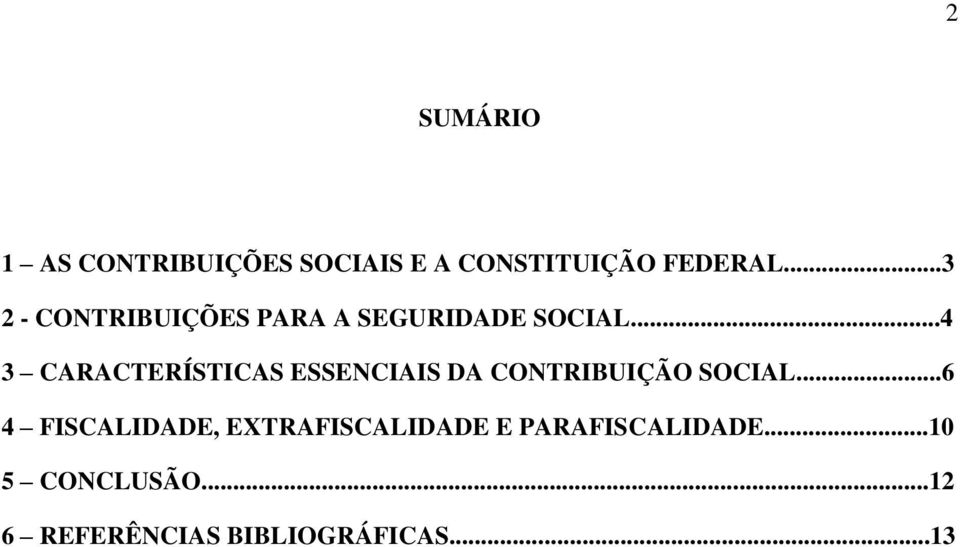 ..4 3 CARACTERÍSTICAS ESSENCIAIS DA CONTRIBUIÇÃO SOCIAL.