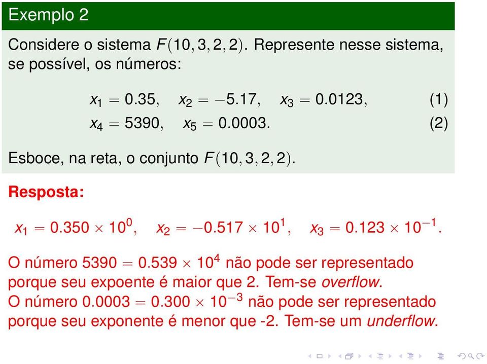 350 ˆ 10 0, x 2 0.517 ˆ 10 1, x 3 0.123 ˆ 10 1. O número 5390 0.