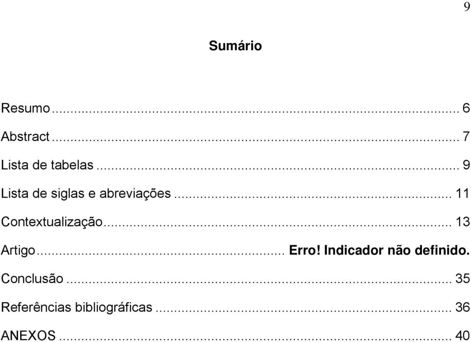 .. 11 Contextualização... 13 Artigo... Erro!