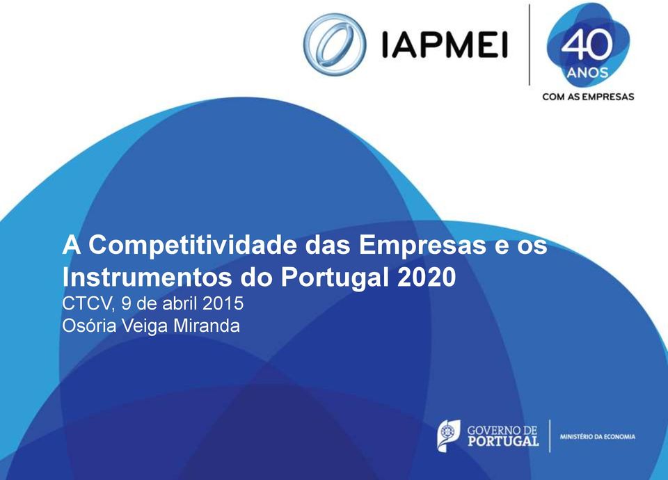 do Portugal 2020 CTCV, 9