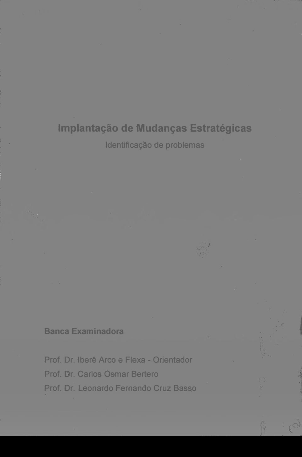 lberê Arco e Flexa - Orientador Prof. Dr.