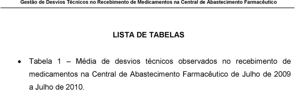 recebimento de medicamentos na Central de