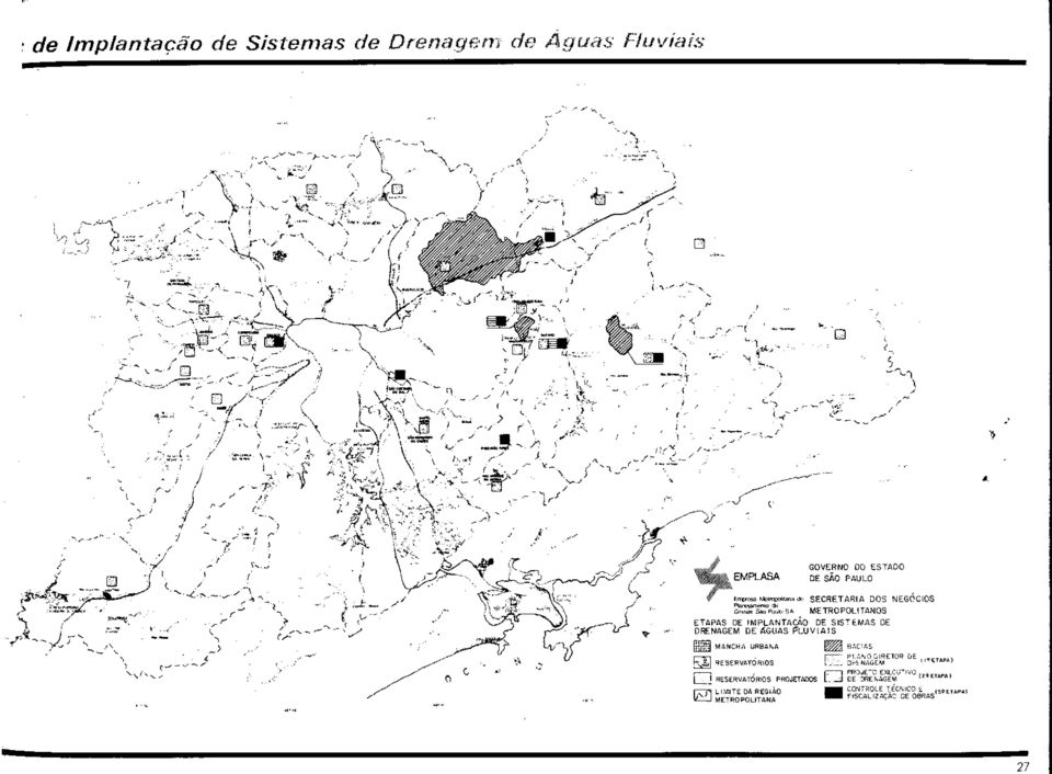 DRENAGEM DE AGUAS I5LUVIAIS Mg MANCHA URBANA RESERVATORIOS RESERVATORIOS PROJETADOS LIMITS DA REGIA0 METROPOLITANA ra