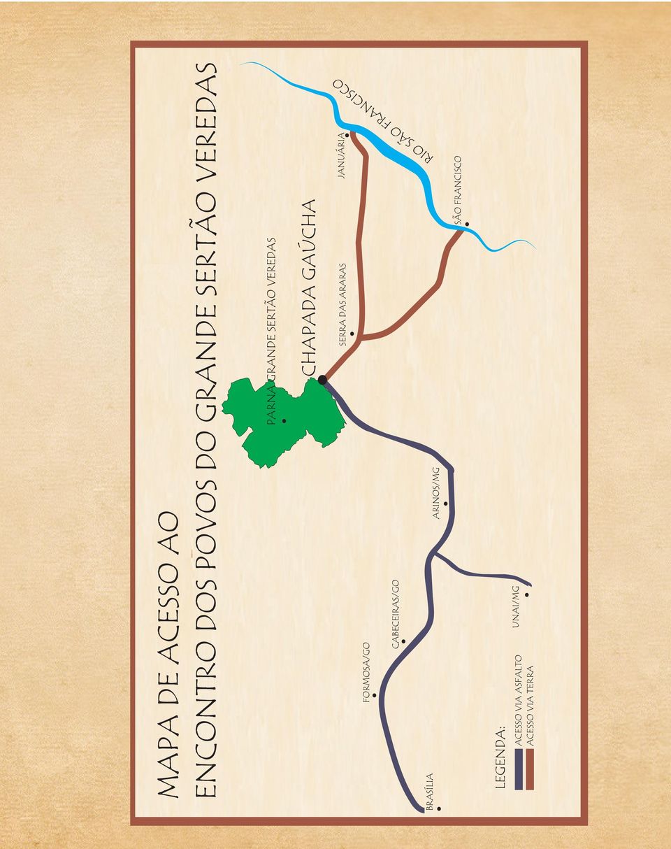 FORMOSA/GO CABECEIRAS/GO BRASÍLIA SERRA DAS ARARAS JANUÁRIA