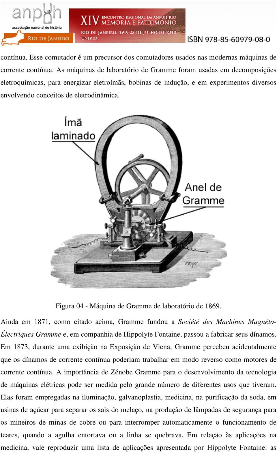 Figura 04 - Máquina de Gramme de laboratório de 1869.