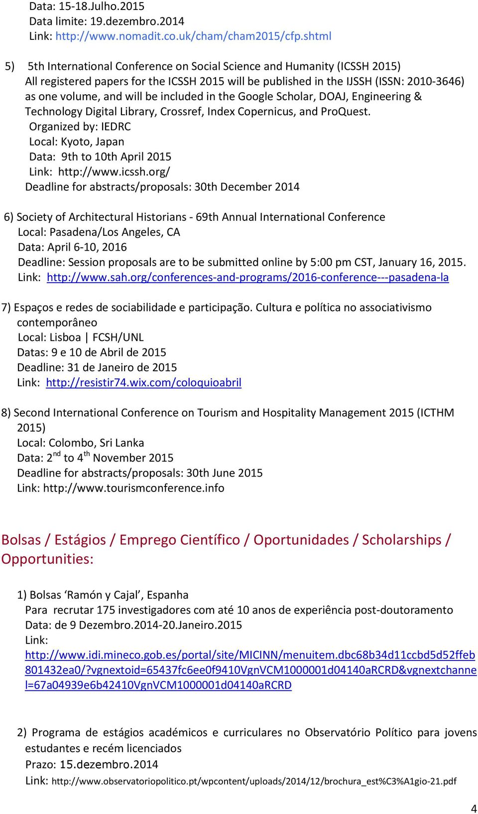 included in the Google Scholar, DOAJ, Engineering & Technology Digital Library, Crossref, Index Copernicus, and ProQuest.