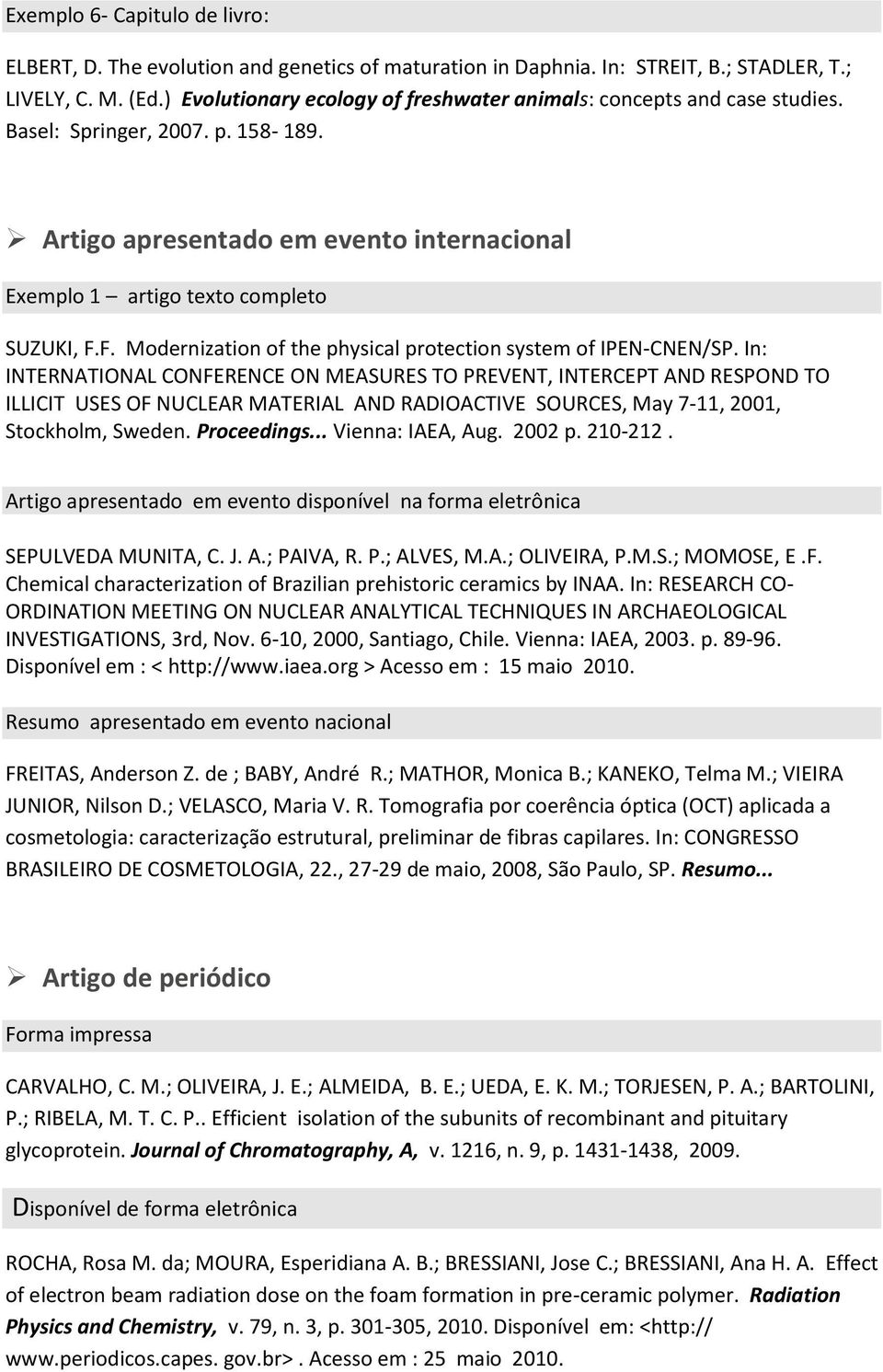 F. Modernization of the physical protection system of IPEN-CNEN/SP.