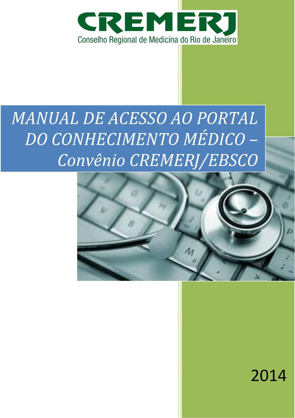 CONHECIMENTO MÉDICO