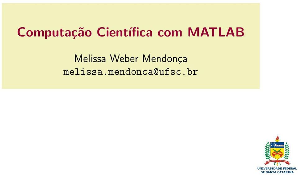 MATLAB Melissa