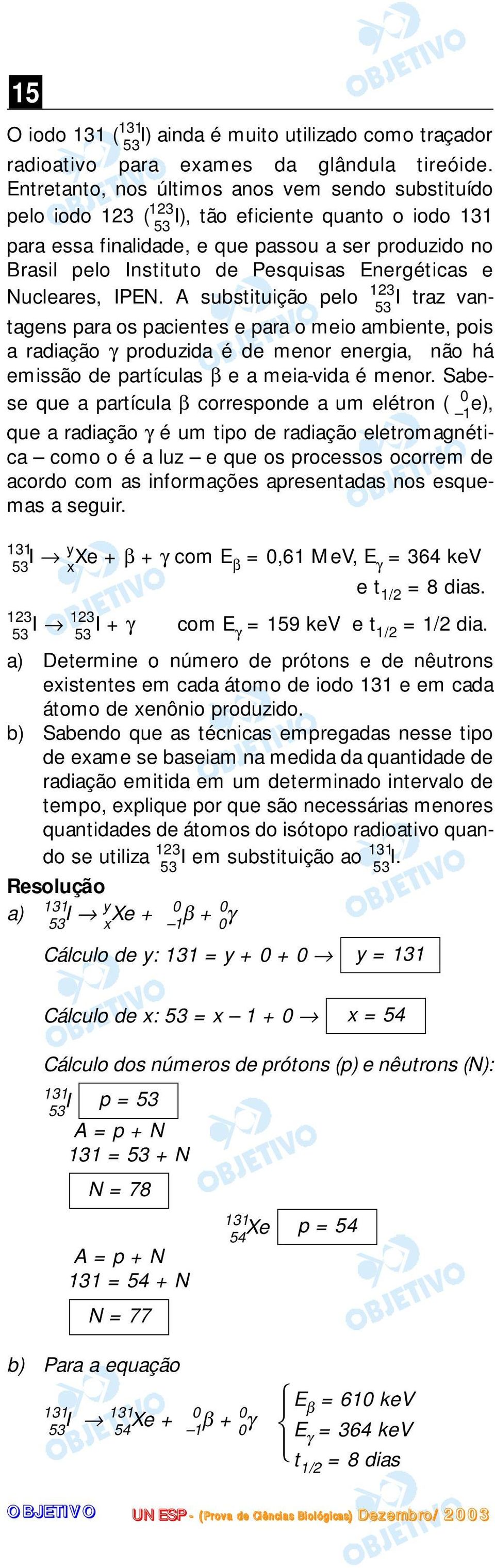 Energéticas e Nucleares, IPEN.