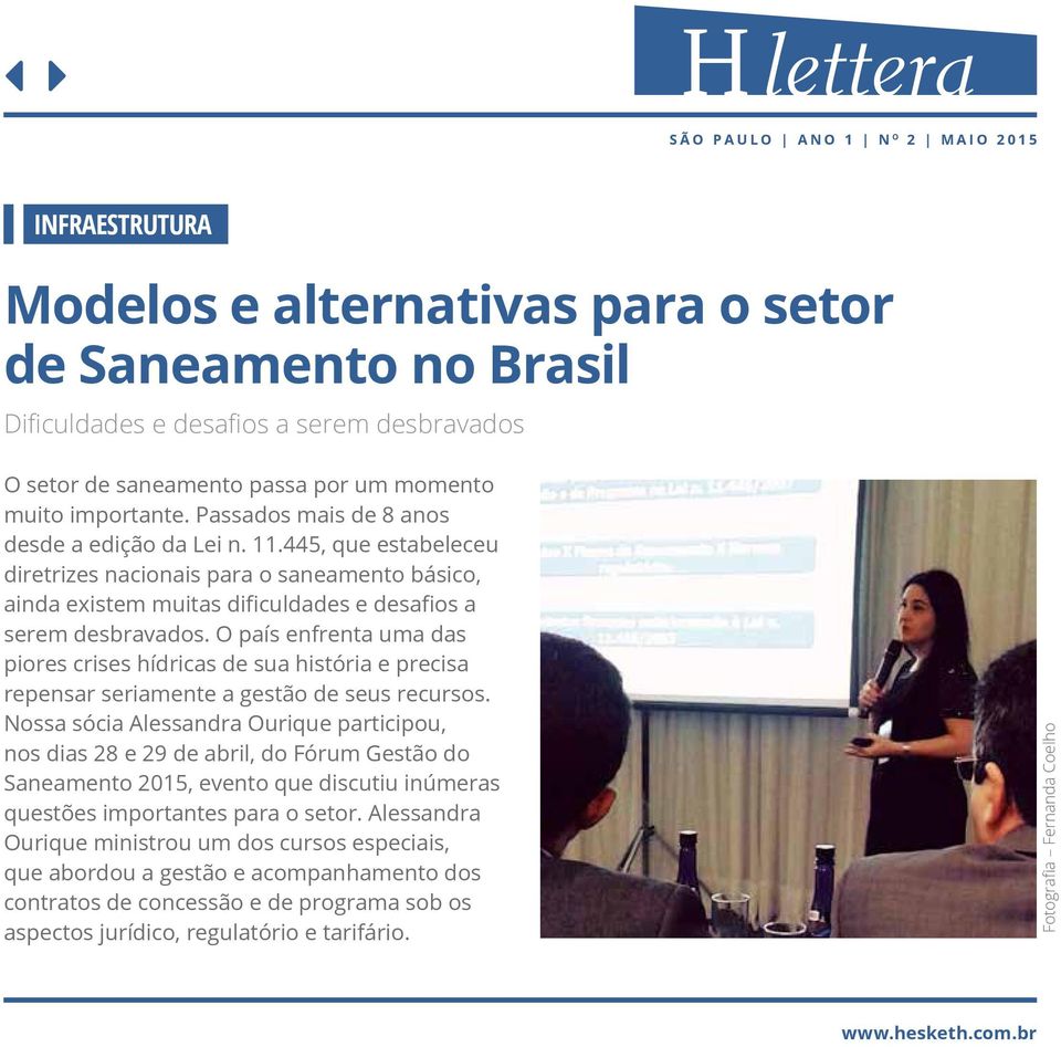 O país enfrenta uma das piores crises hídricas de sua história e precisa repensar seriamente a gestão de seus recursos.