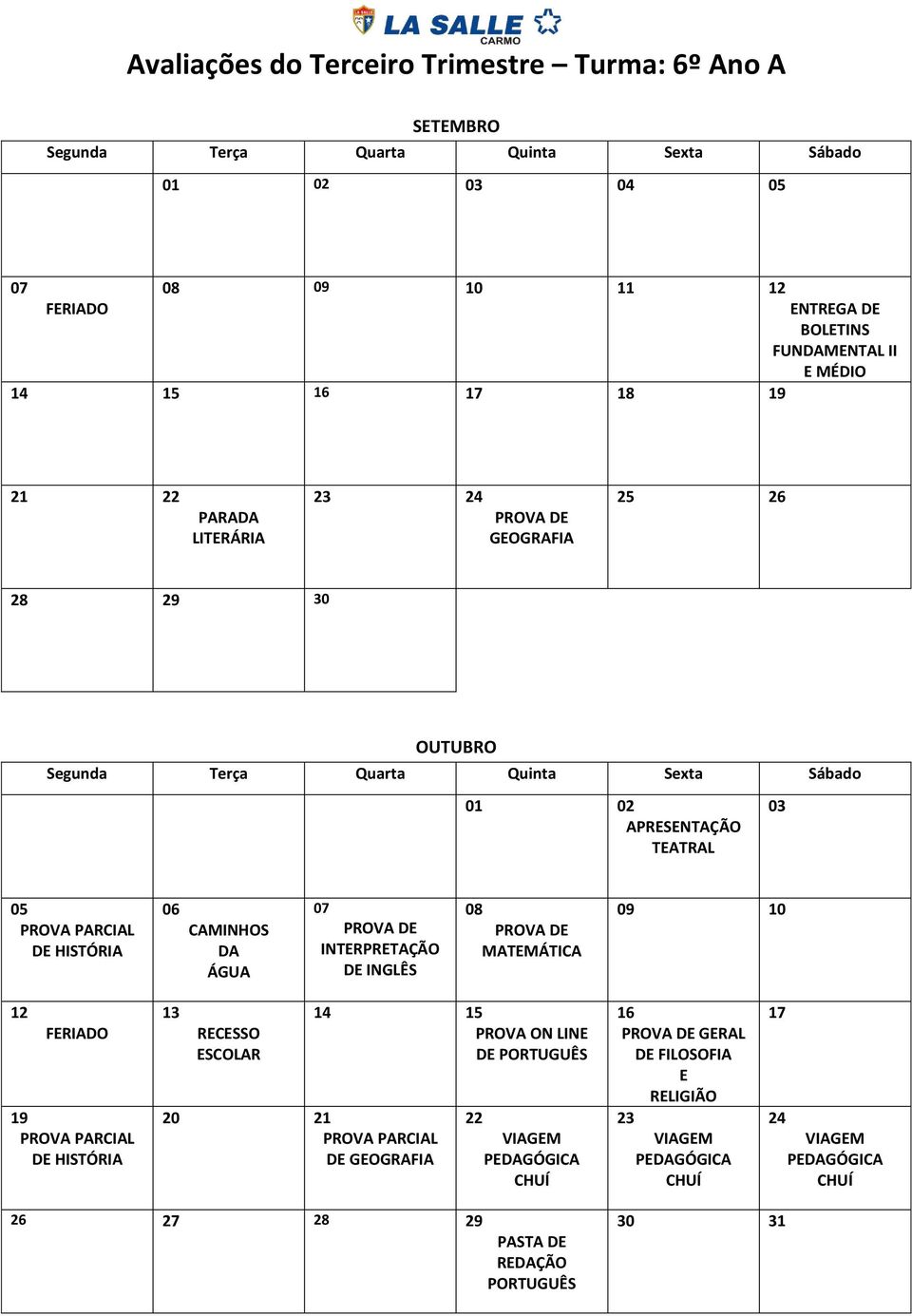 CAMINHOS DA ÁGUA DE DE MATEMÁTICA 10 RECESSO ESCOLAR 20 15 ON LINE CHUÍ 16 DE