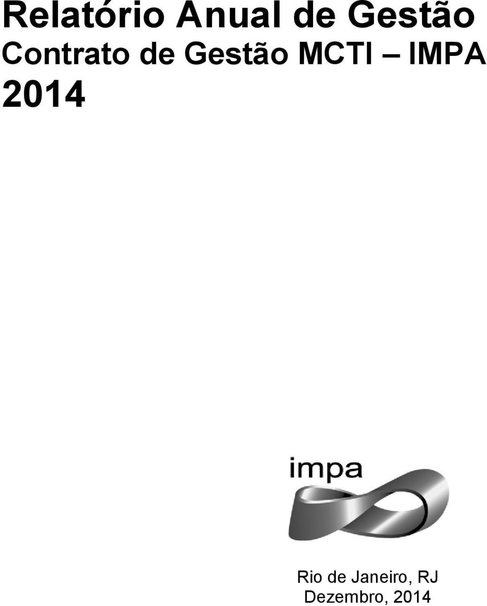 Gestão MCTI IMPA 2014