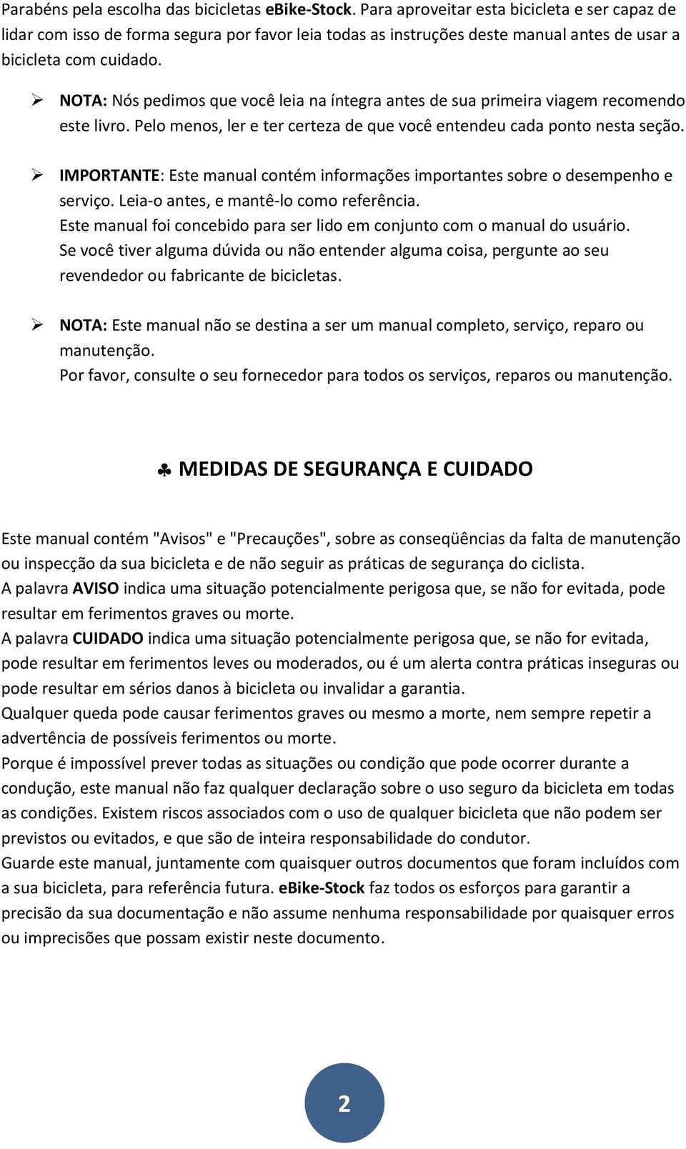 NOTA: Nós pedimos que você leia na íntegra antes de sua primeira viagem recomendo este livro. Pelo menos, ler e ter certeza de que você entendeu cada ponto nesta seção.