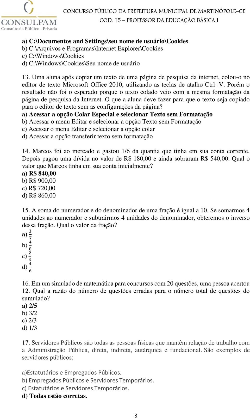 Porém o resultado não foi o esperado porque o texto colado veio com a mesma formatação da página de pesquisa da Internet.