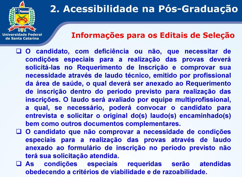 previsto para realização das inscrições.