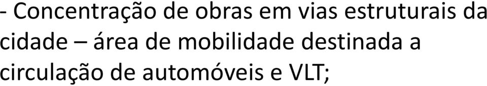 área de mobilidade destinada