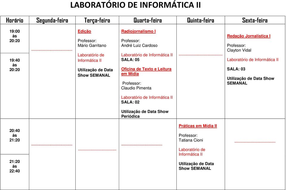 -------------------------------- Redação Jornalística I Clayton Vidal I Show I Show Periódica