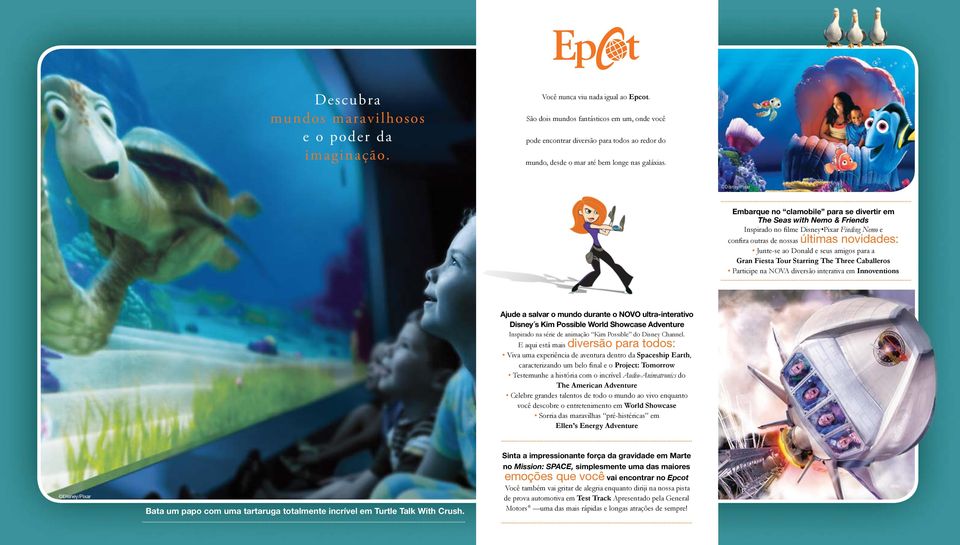 Embarque no clamobile para se divertir em The Seas with Nemo & Friends Inspirado no filme Disney Pixar Finding Nemo e confira outras de nossas últimas novidades: Junte-se ao Donald e seus amigos para