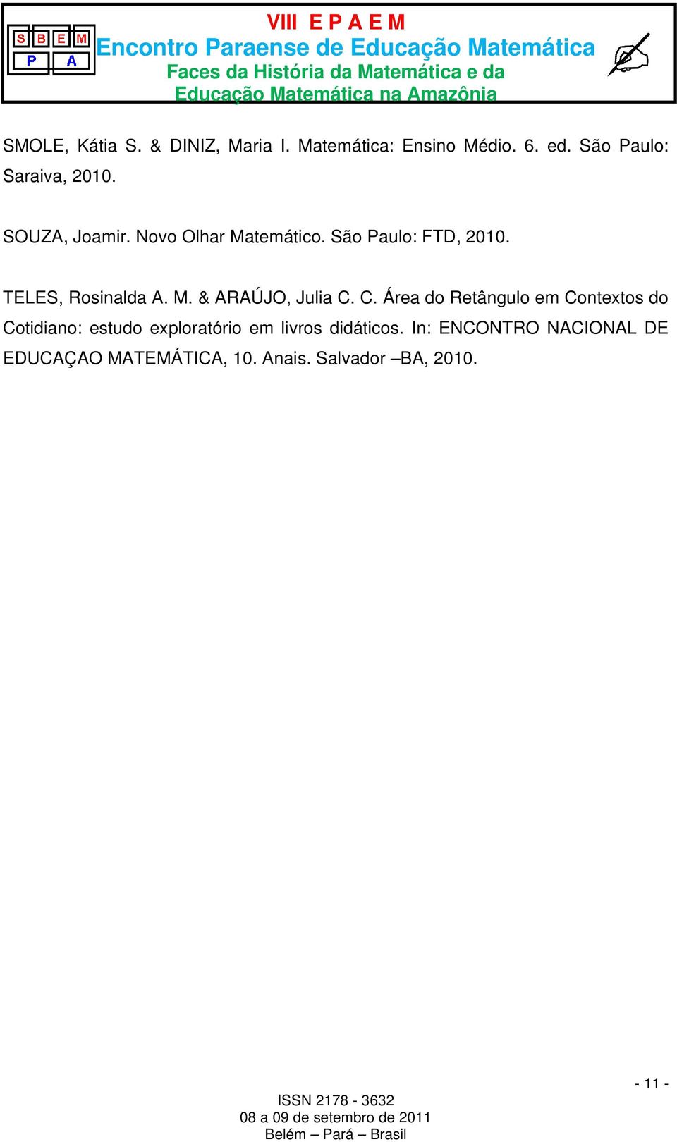 C. Área do Retângulo em Contextos do Cotidiano: estudo exploratório em livros didáticos.