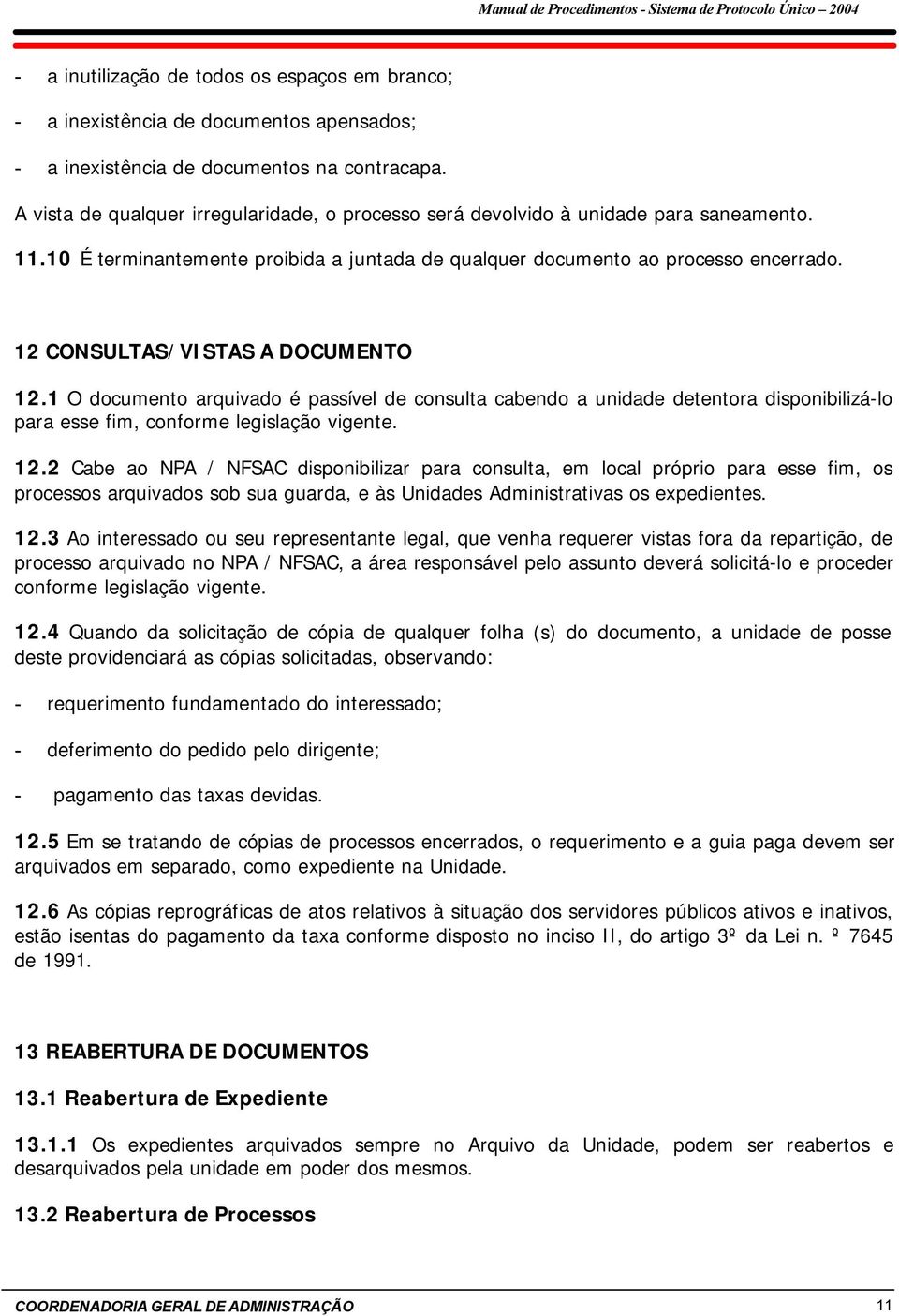 12 CONSULTAS/VISTAS A DOCUMENTO 12.