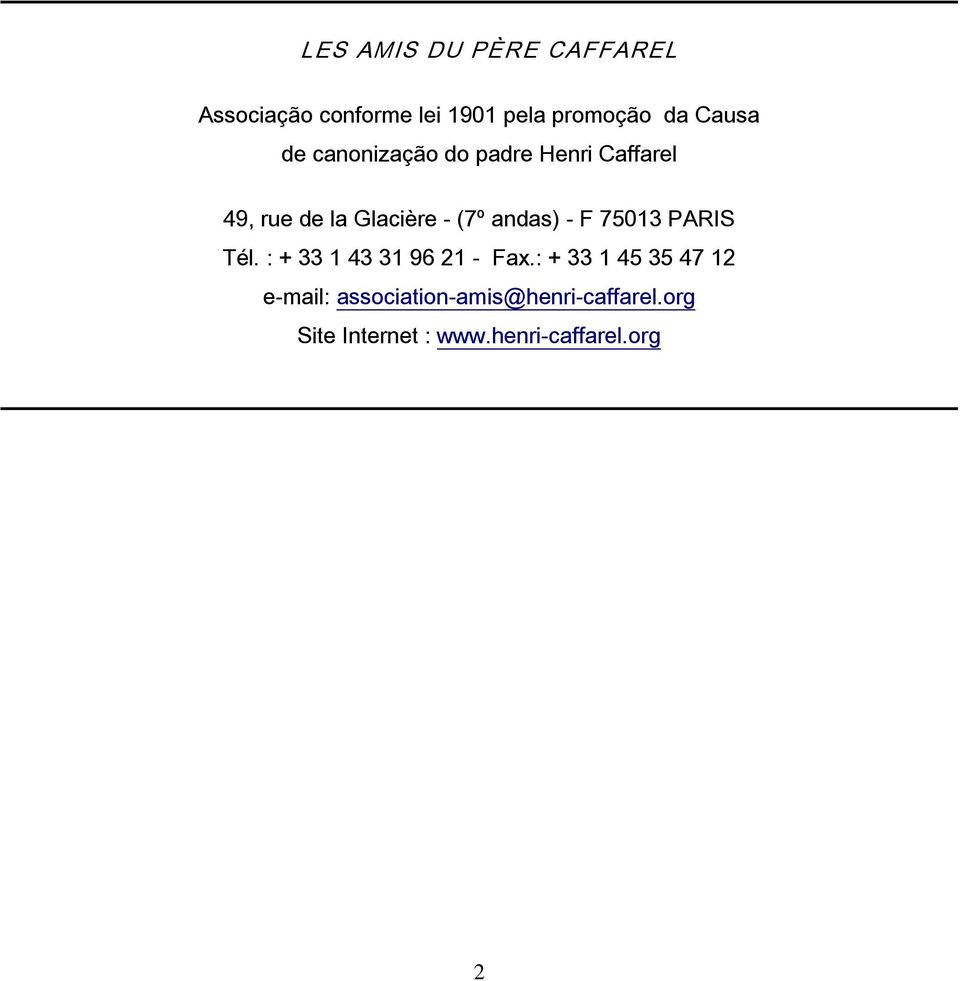 andas) - F 75013 PARIS Tél. : + 33 1 43 31 96 21 - Fax.