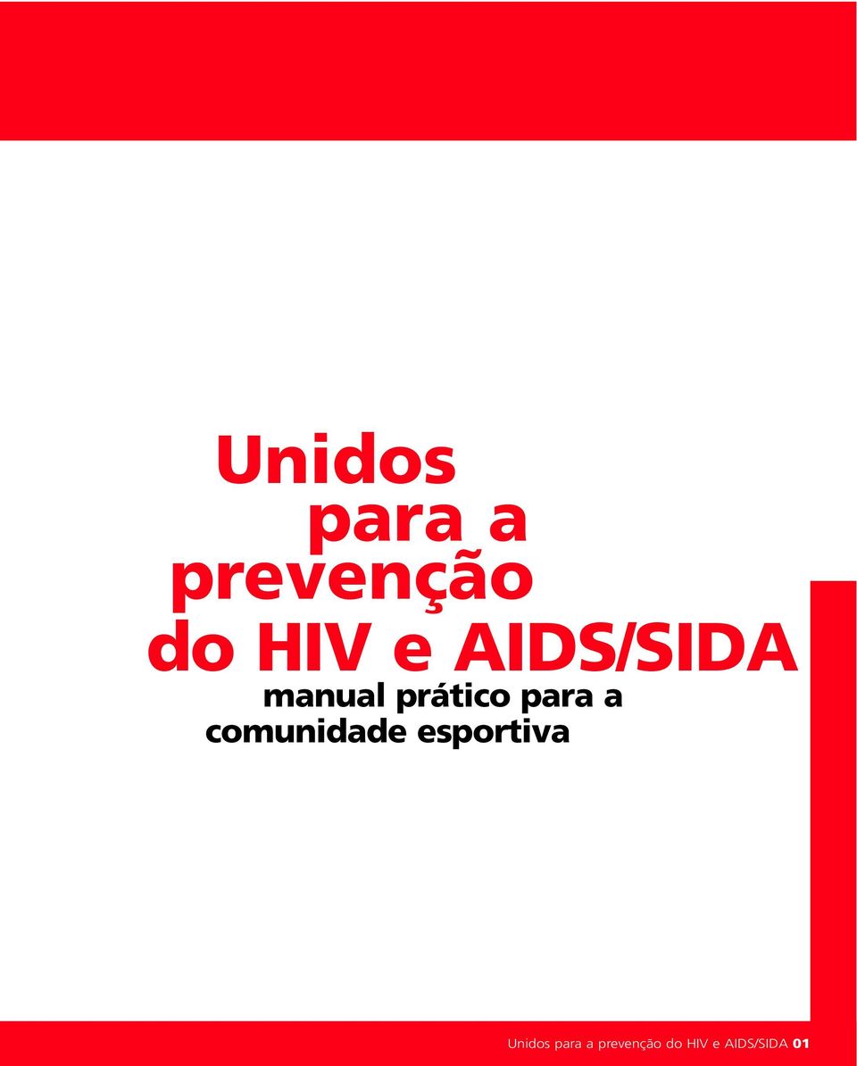 comunidade esportiva  AIDS/SIDA