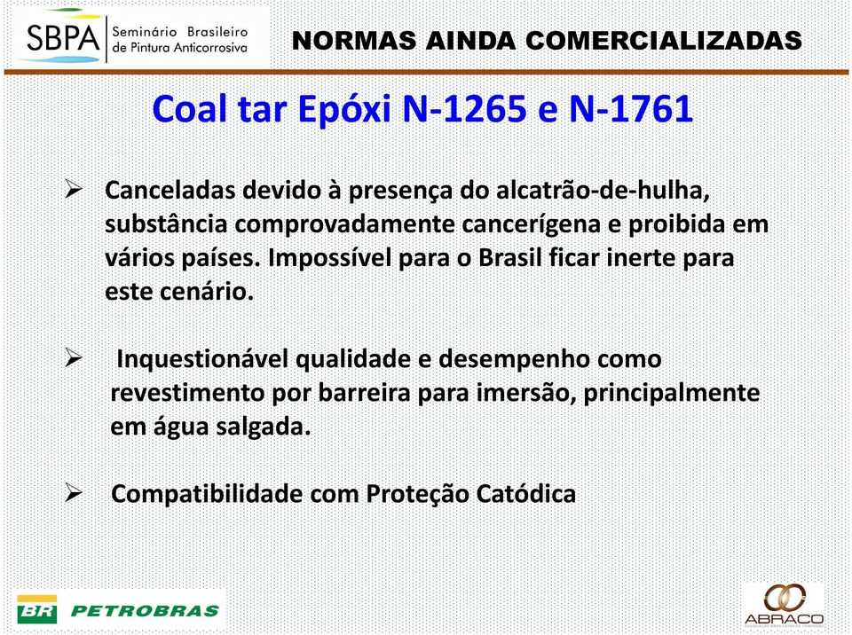 Impossível para o Brasil ficar inerte para estecenário.