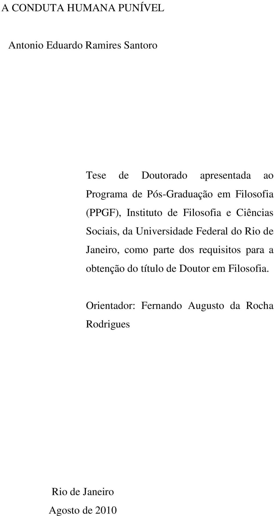 Universidade Federal do Rio de Janeiro, como parte dos requisitos para a obtenção do título