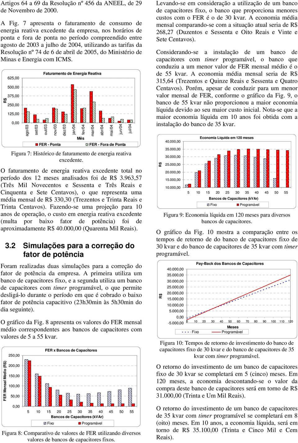 Resolução nº 74 de 6 de abril de 25, do Ministério de Minas e Energia com ICMS.