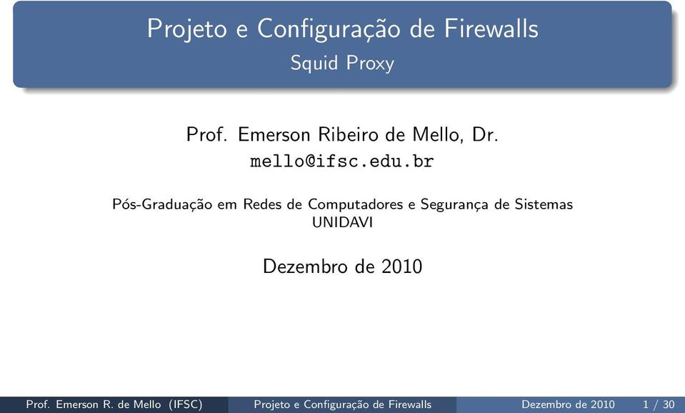 br Pós-Graduação em Redes de Computadores e Segurança de Sistemas