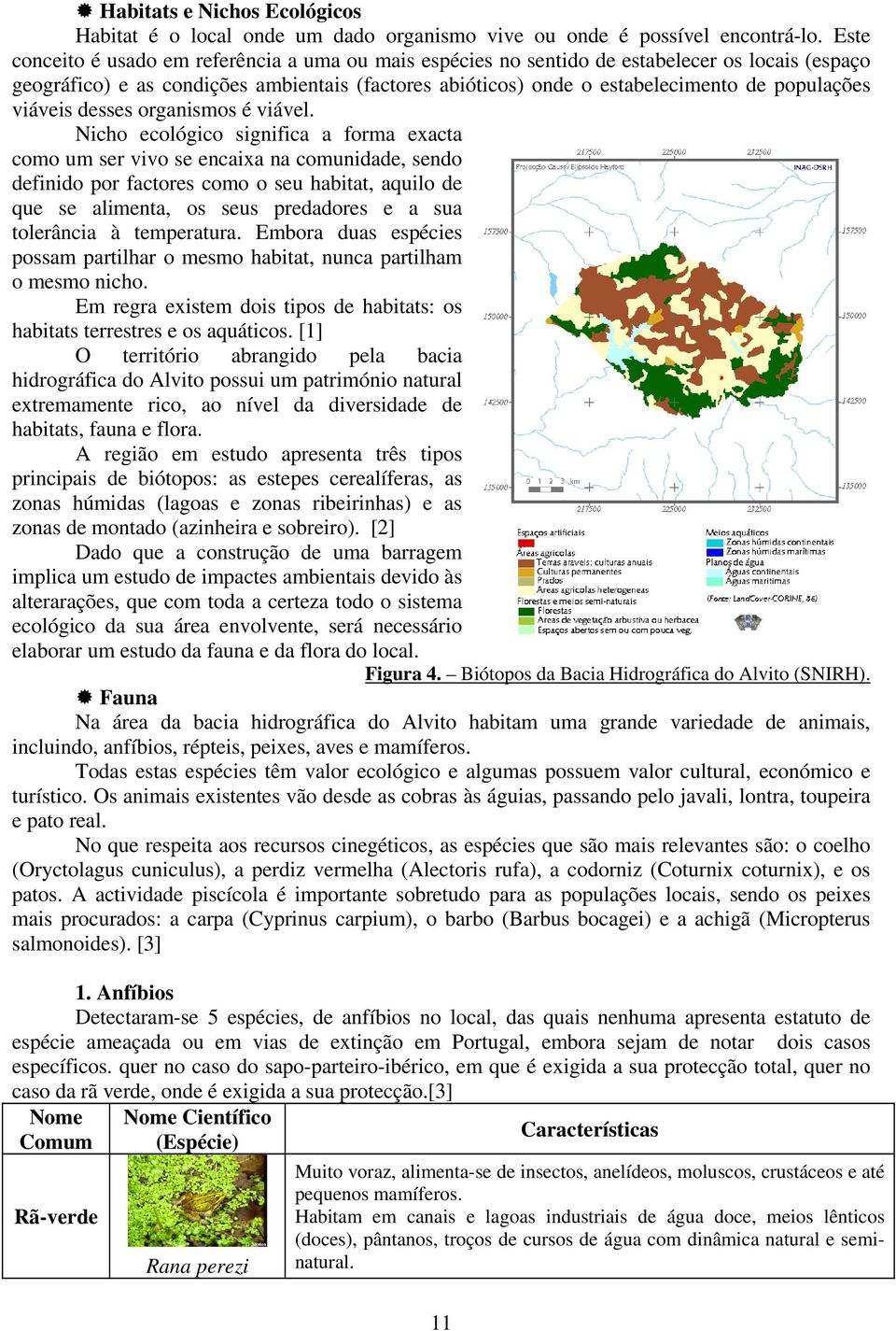 viáveis desses organismos é viável.