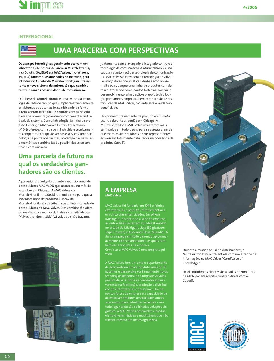 automação que combina controle com as possibilidades de comunicação.