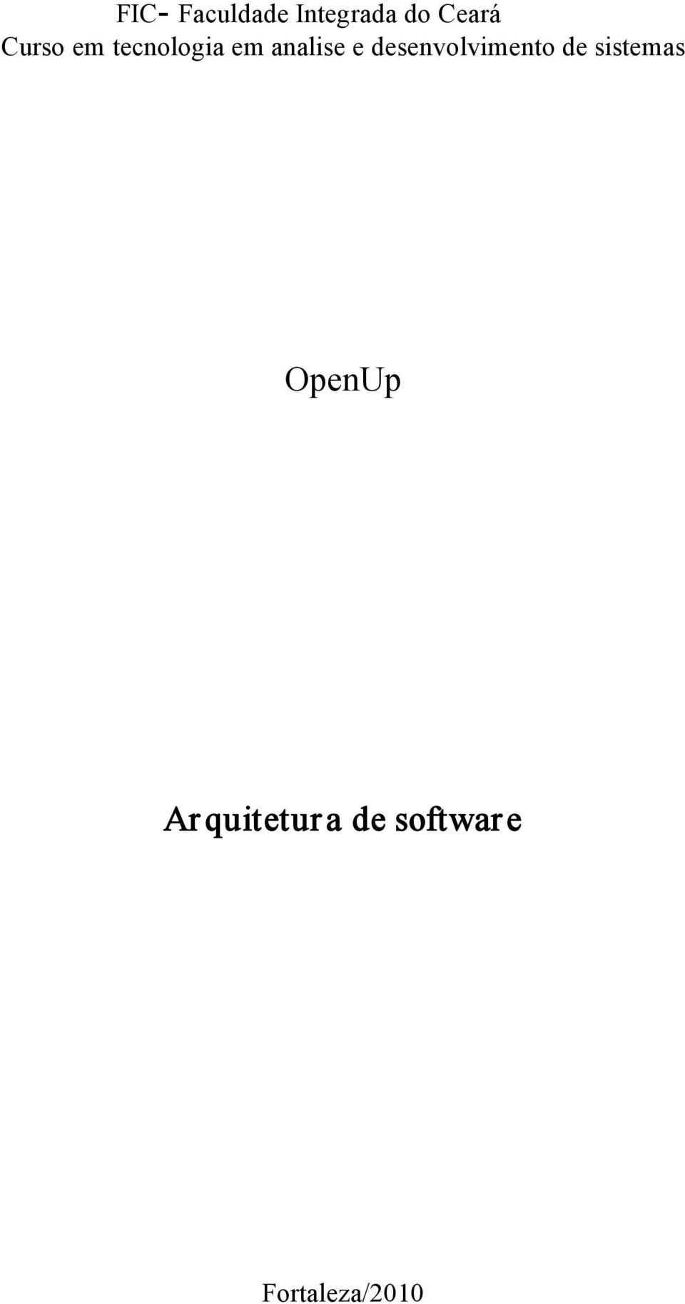 desenvolvimento de sistemas OpenUp