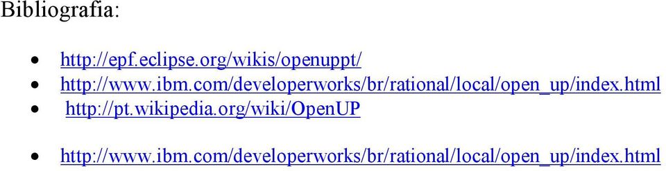 com/developerworks/br/rational/local/open_up/index.