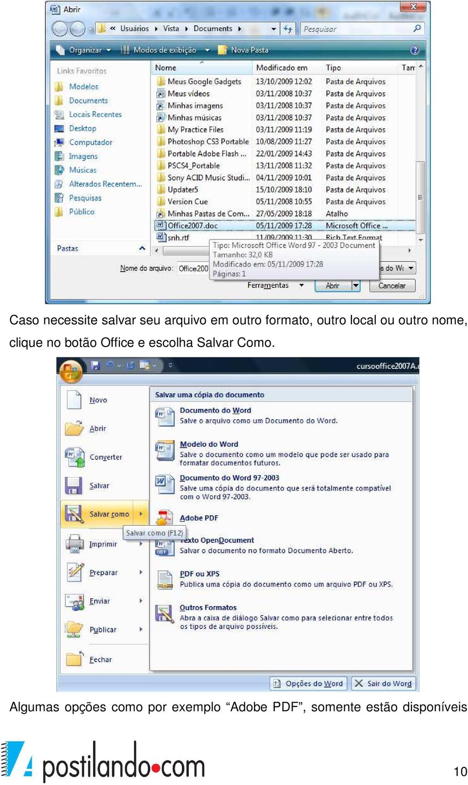 botão Office e escolha Salvar Como.