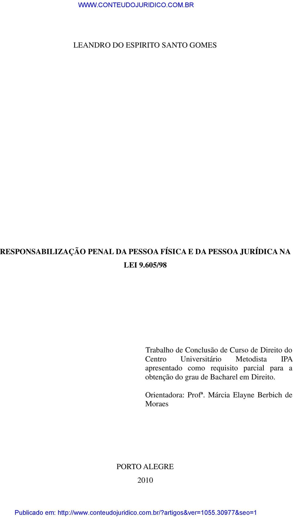 605/98 Trabalho de Conclusão de Curso de Direito do Centro Universitário Metodista