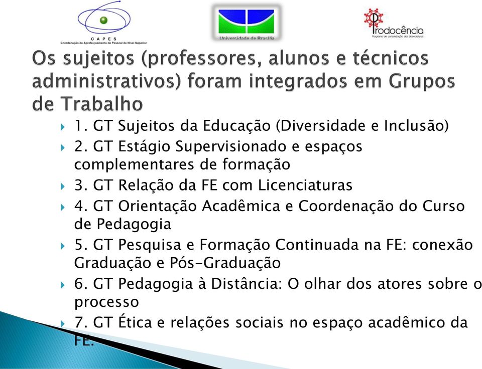 GT Orientação Acadêmica e Coordenação do Curso de Pedagogia 5.