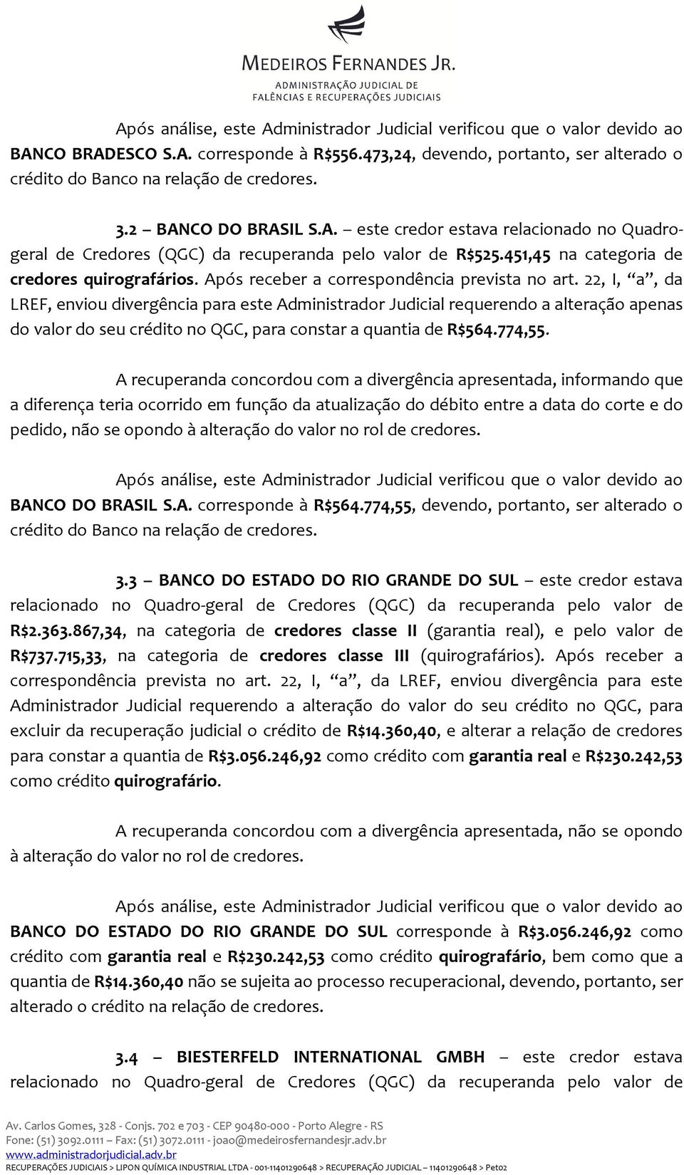 Após receber a correspondência prevista no art.