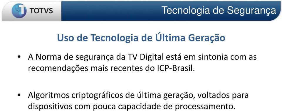 mais recentes do ICP-Brasil.