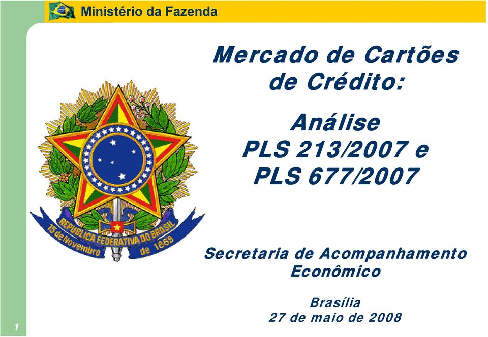 677/2007 Secretaria de