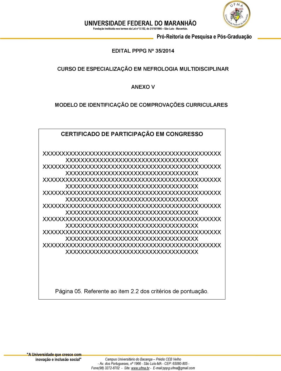 DE COMPROVAÇÕES CURRICULARES CERTIFICADO DE PARTICIPAÇÃO EM