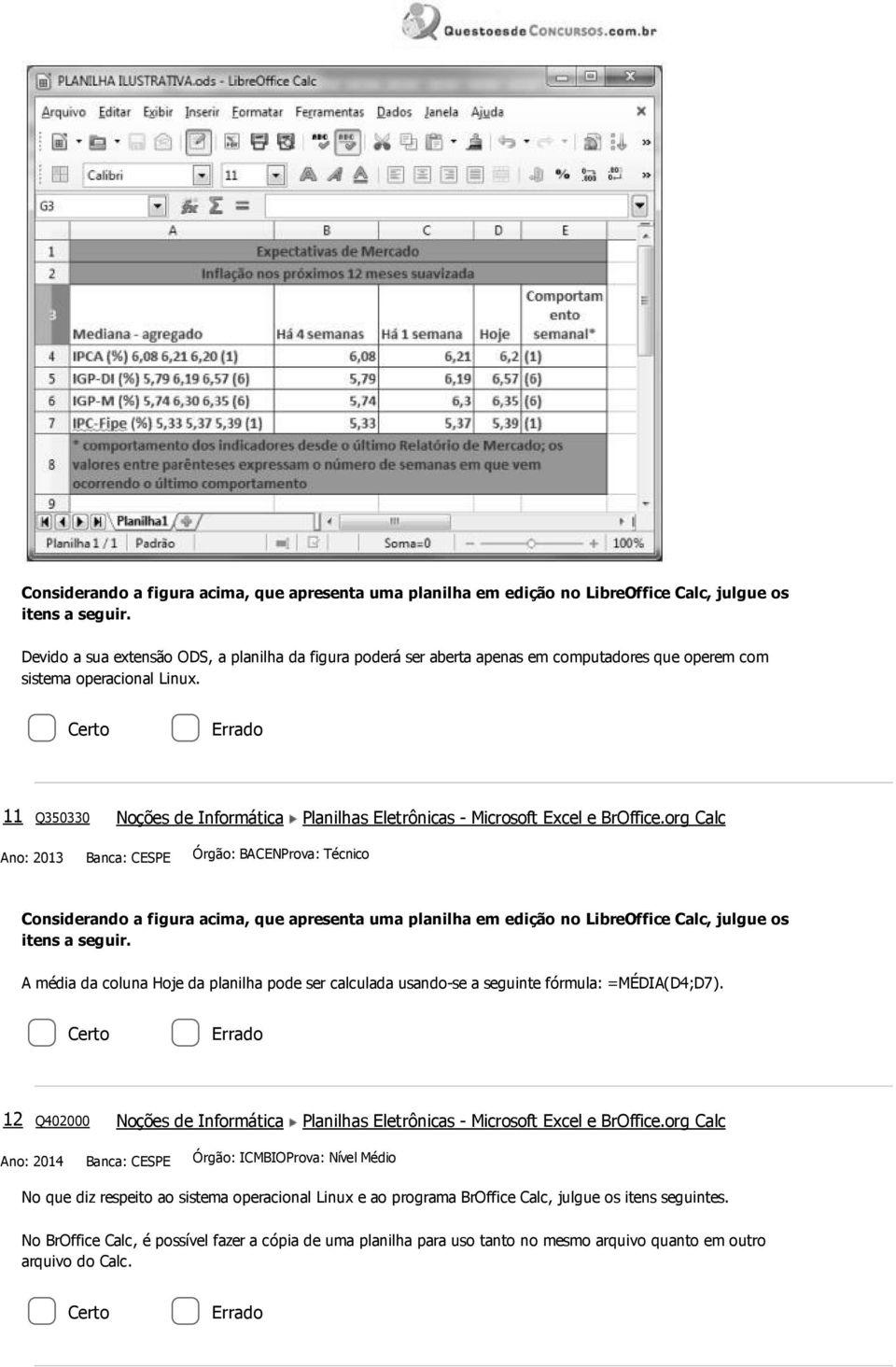 11 Q350330 Noções de Informática Planilhas Eletrônicas Microsoft Excel e BrOffice.