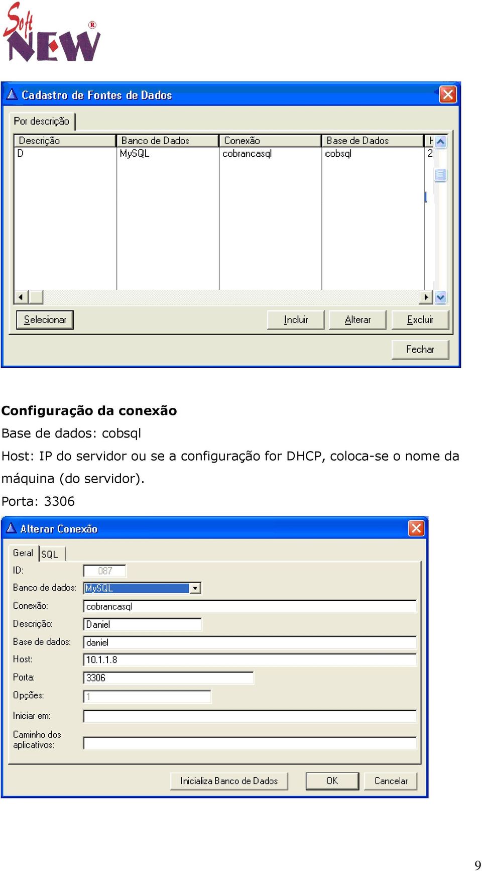 configuração for DHCP, coloca-se o