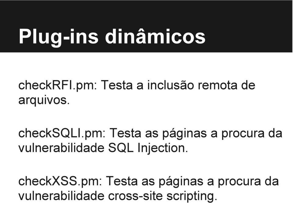 pm: Testa as páginas a procura da vulnerabilidade SQL